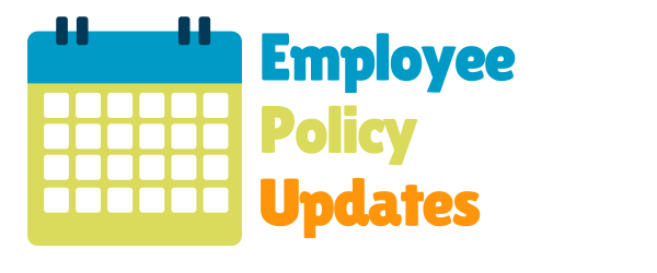Employee Policy Updates